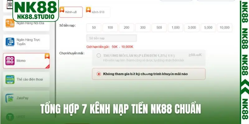 Tổng hợp 7 kênh nạp tiền NK88 chuẩn